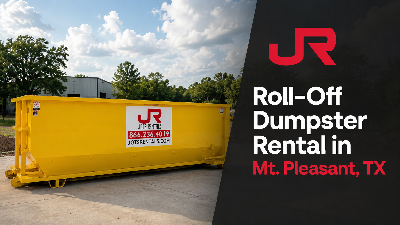 Roll-Off Dumpster Rental in Mt. Pleasant, TX
