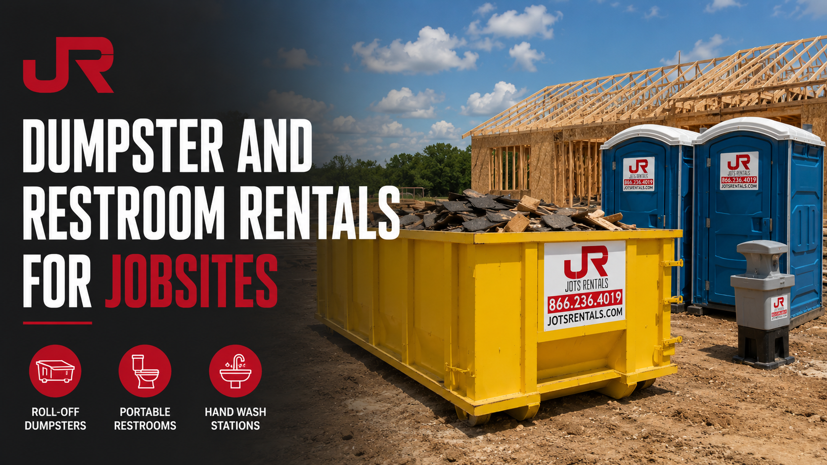 Dumpster and Restroom Rentals for Jobsites